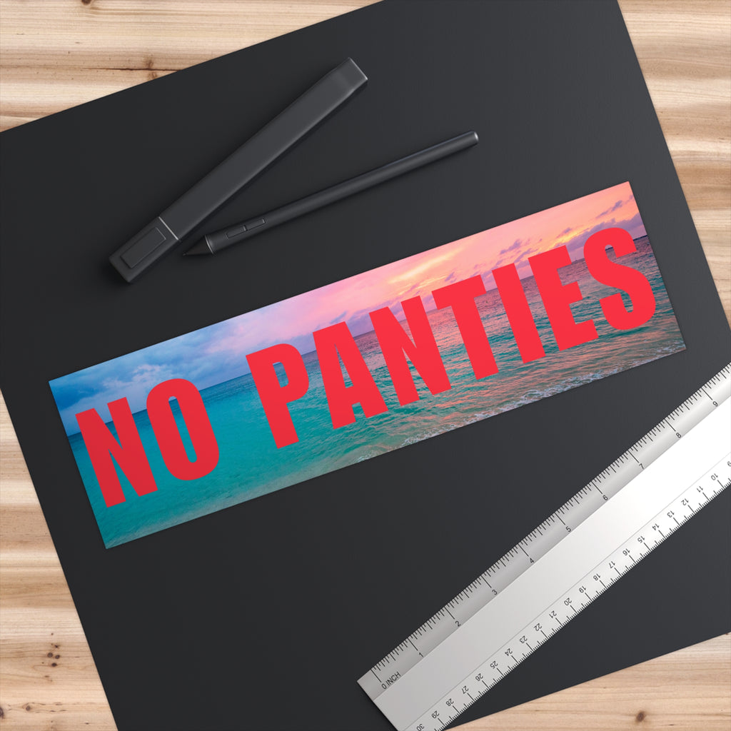 No Panties Bumper Sticker — Bold Beach Sunset Decal