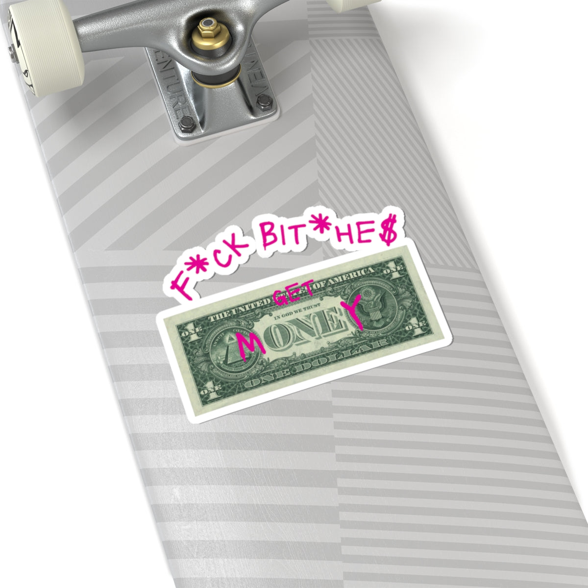 Kiss-Cut Sticker — “F*ck Bitches, Get Money” Retro Dollar Graphic