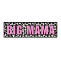 Big Mama Leopard Bumper Sticker — Pink Bold Car Decal