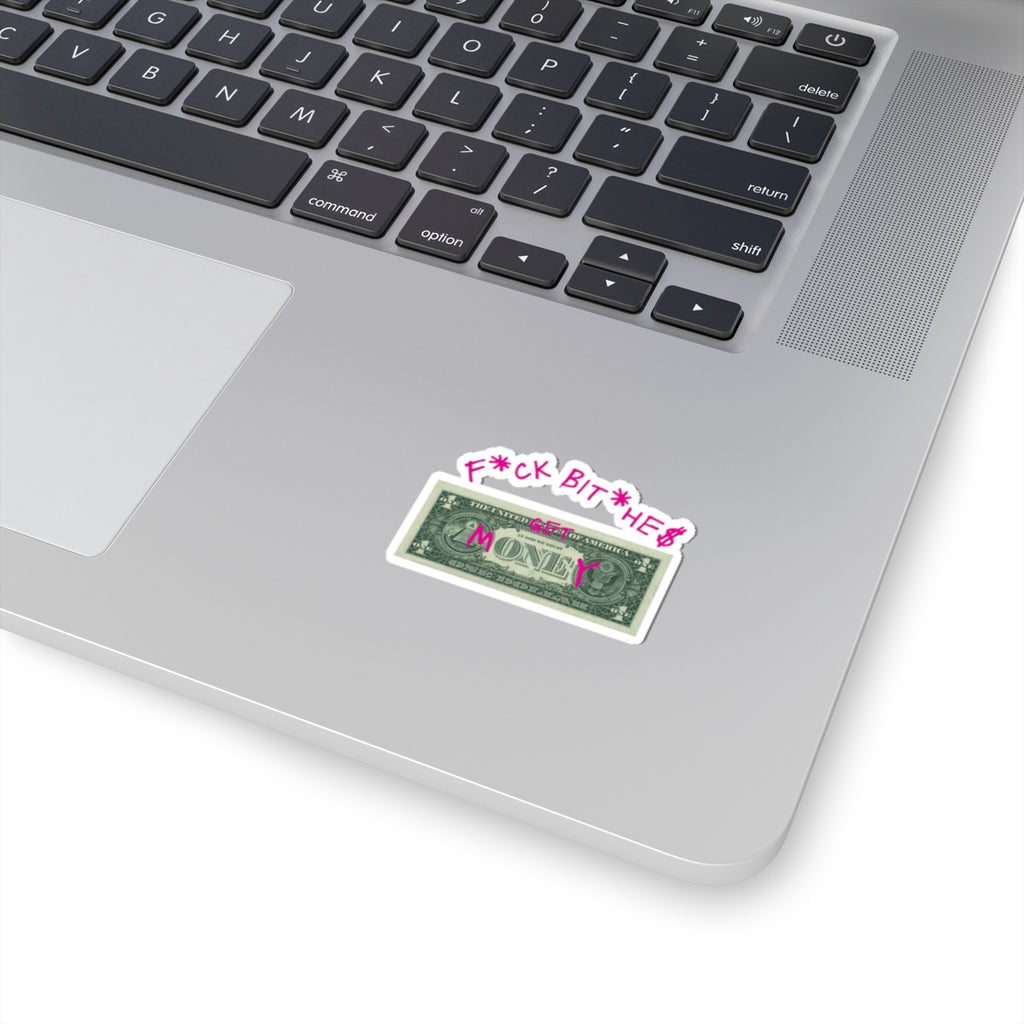 Kiss-Cut Sticker — “F*ck Bitches, Get Money” Retro Dollar Graphic